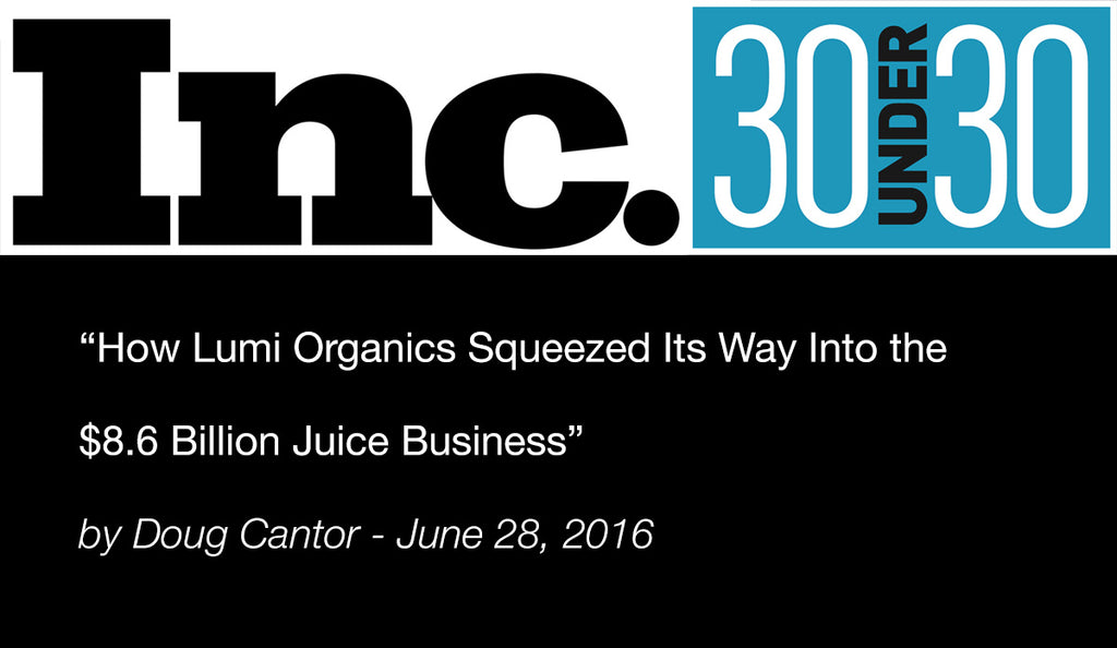 Feature: Inc. Magazine - 30 Under 30 2016